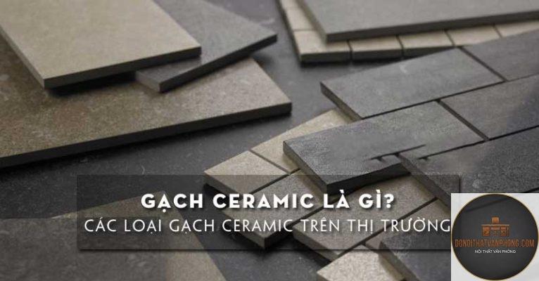 gạch ceramic là gì