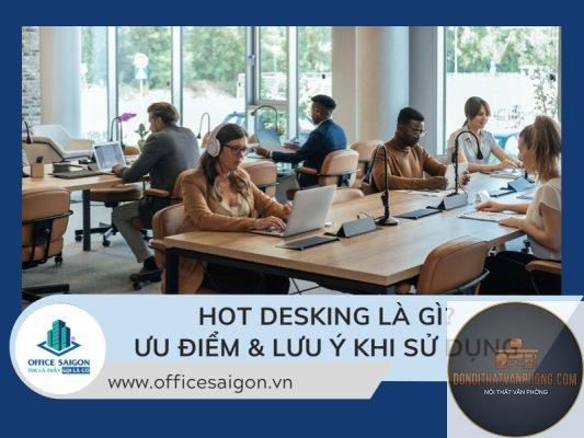 hot desking là gì
