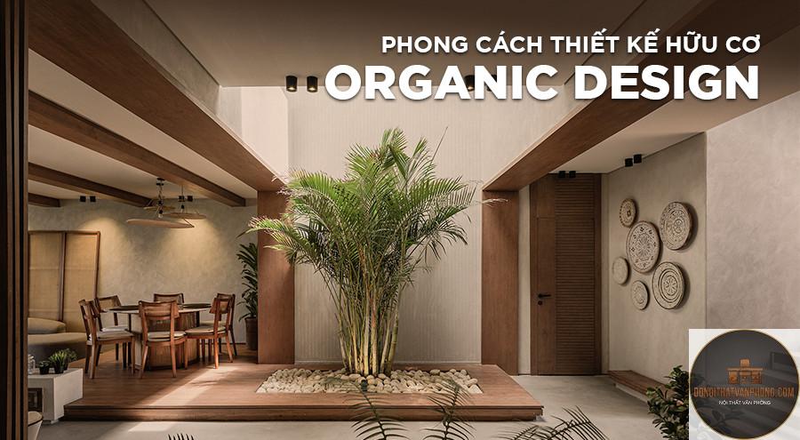 phong cách organic là gì