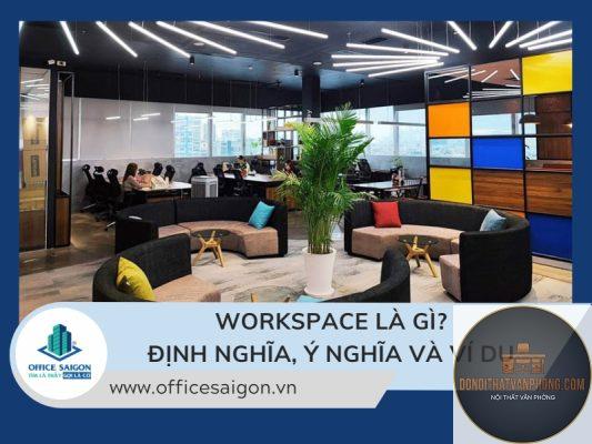 workspace design là gì