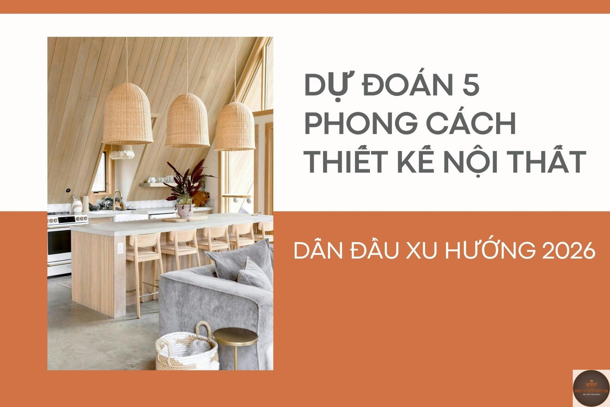 xu hướng thiết kế nội thất 2026 - Hình 2